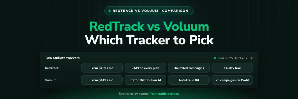 RedTrack vs Voluum 2026: which tracker to pick